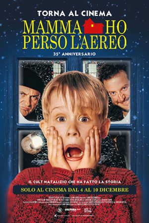 Mamma ho perso l'aereo (35° anniversario)