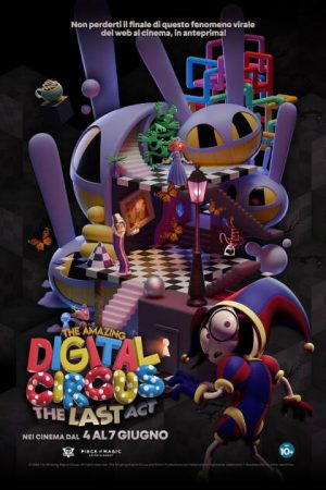 The Amazing Digital Circus. The Last Act